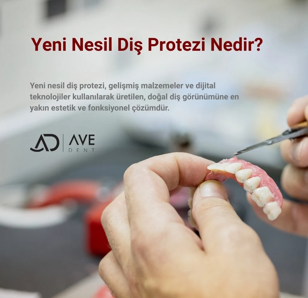Yeni Nesil Diş Protezi Nedir? Fiyatları İstanbul Kadıköy